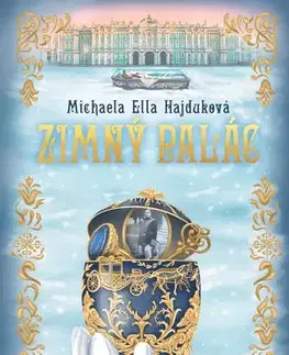 Romantická beletria Zimný palác - Michaela Ella Hajduková
