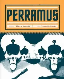 Komiksy Perramus - Alberto Breccia,Juan Sasturain