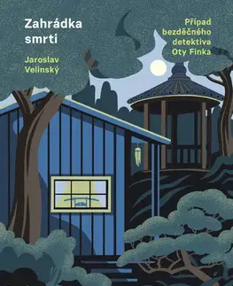 Detektívky, trilery, horory Zahrádka smrti - Jaroslav Velinský
