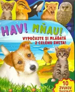 Zvukové knihy Haf! Mňau! - Vypočujte si mláďatá z celého sveta!