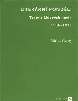 Eseje, úvahy, štúdie Literární pondělí - Václav Černý