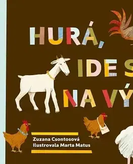 Dobrodružstvo, napätie, western Hurá, ide sa na výlet! - Zuzana Csontosová