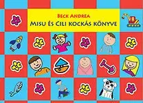 Rozprávky Misu és Cili kockás könyve - piros-kék - Andrea Beck
