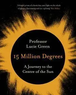 Odborná a náučná literatúra - ostatné 15 Million Degrees - Lucie Green