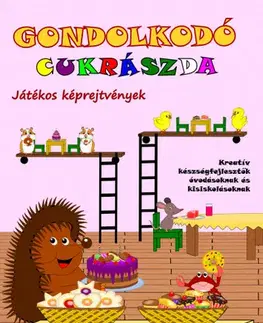 Príprava do školy, pracovné zošity Gondolkodó - Cukrászda