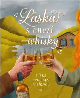 Romantická beletria Bratři Macabovi 1: Láska s chutí whisky - Elliot Fletcher,Přemysl David