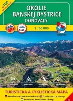 Turistika, skaly Okolie Banskej Bystrice - Donovaly - TM 100, 1: 50 000