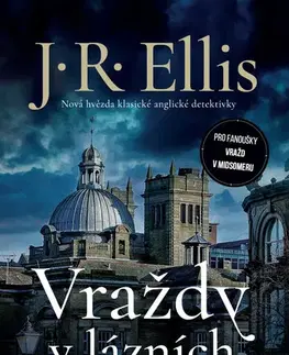Detektívky, trilery, horory Vraždy v lázních - R. J. Ellis