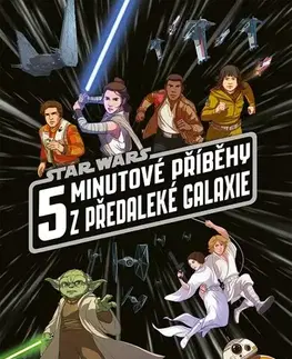 Sci-fi a fantasy Star Wars - 5minutové příběhy z předaleké galaxie - Kolektív autorov