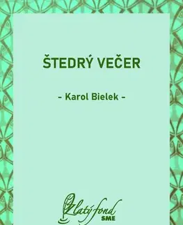 Romantická beletria Štedrý večer - Karol Bielek