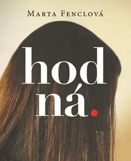 Česká beletria Hodná - Marta Fenclová