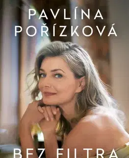 Osobnosti Bez filtra - Pavlína Pořízková,Jana Nagypálová