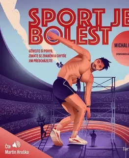 Zdravie, životný štýl Jan Melvil Publishing Sport je bolest