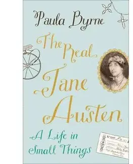 Cudzojazyčná literatúra Real Jane Austen - Paula Byrne