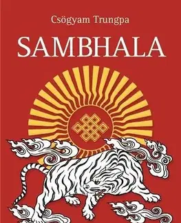 Beletria - ostatné Sambhala - Chögyam Trungpa,Tamás Agócs