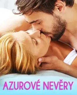 Romantická beletria Azurové nevěry - Petra Nachtmanová