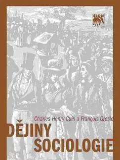 Pre vysoké školy Dějiny sociologie - Cuin Charles-Henry