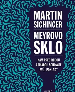 Romantická beletria Meyrovo sklo - Martin Sichinger
