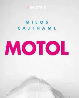 Česká beletria Motol - Miloslav Cajthaml