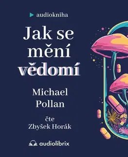 Rozvoj osobnosti Audiolibrix Jak se mění vědomí