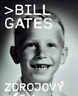 Manažment Zdrojový kód - Bill Gates