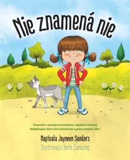 Pre deti a mládež - ostatné Nie znamená nie - Jayneen Sanders
