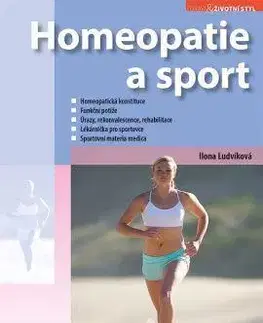 Zdravie, životný štýl - ostatné Homeopatie a sport - Ilona Ludvíková