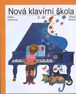 Hudba - noty, spevníky, príručky Nová klavírní škola 2.díl - Zdena Janžurová