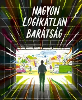 Young adults Nagyon logikátlan barátság - John Corey Whaley