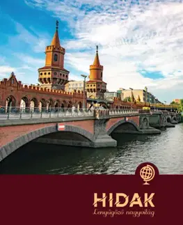 Architektúra Hidak - Laura Illyés