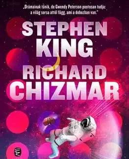 Detektívky, trilery, horory Gwendy utolsó feladata - Richard Chizmar,Stephen King