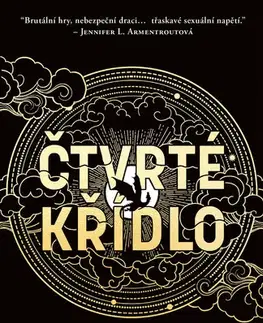 Sci-fi a fantasy Čtvrté křídlo – s bonusovou kapitolou - Rebecca Yarros
