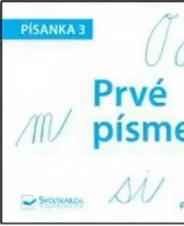 Pre základné školy Písanka 3 – Prvé písmená