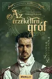 Romantická beletria Az érzéketlen gróf - Maddison Michaels