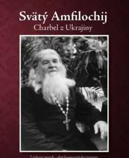 Kresťanstvo Svätý Amfilochij - Mária Vicenová