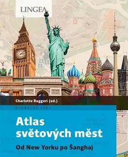Geografia - ostatné Atlas světových měst - Charlotte Ruggeri