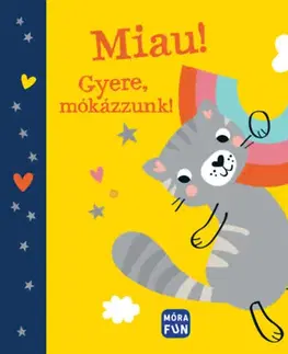 Leporelá, krabičky, puzzle knihy Miau! Gyere, mókázzunk! - Ida Bohatta-Morpurgo