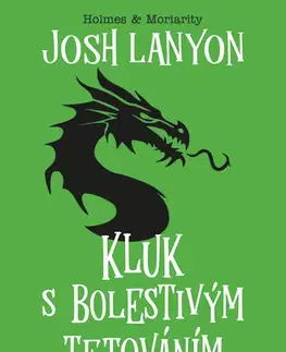 Detektívky, trilery, horory Kluk s bolestivým tetováním - Josh Lanyon