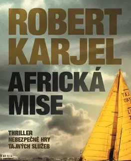 Detektívky, trilery, horory Africká mise - Robert Karjel