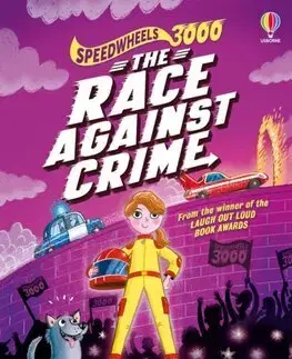 Dobrodružstvo, napätie, western Speedwheels 3000: The Race Against Crime - Jenny Pearson,Katie Kear,Nick East