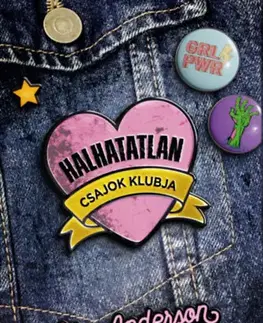 Fantasy, upíri Halhatatlan csajok klubja - Lily Andersonová
