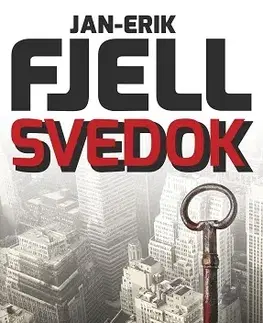 Detektívky, trilery, horory Svedok - Jan-Erik Fjell