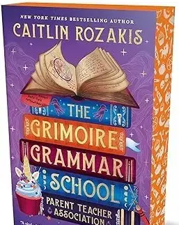 Sci-fi a fantasy The Grimoire Grammar School Parent Teacher Association - Caitlin Rozakis