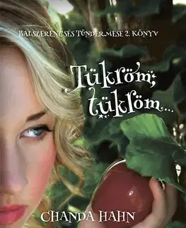 Pre deti a mládež Tükröm, tükröm - Hahn Chanda