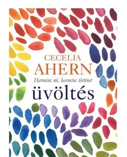 Romantická beletria Üvöltés - Cecelia Ahern