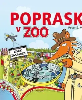 Pre deti a mládež - ostatné Poprask V Zoo - Peter S. Milan