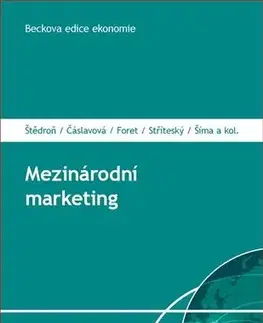 Marketing, reklama, žurnalistika Mezinárodní marketing - Kolektív autorov