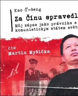 Biografie - ostatné Radioservis Za Čínu spravedlivější - audiokniha