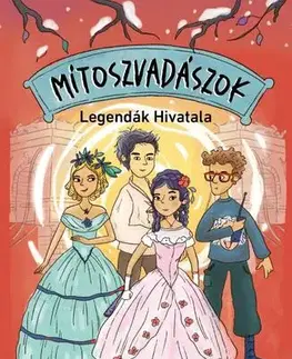 Dobrodružstvo, napätie, western Mítoszvadászok 3: Legendák Hivatala - Csaba Mikó