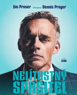 Osobnosti Nelítostný spasitel - Jim Proser,Aleš Valenta